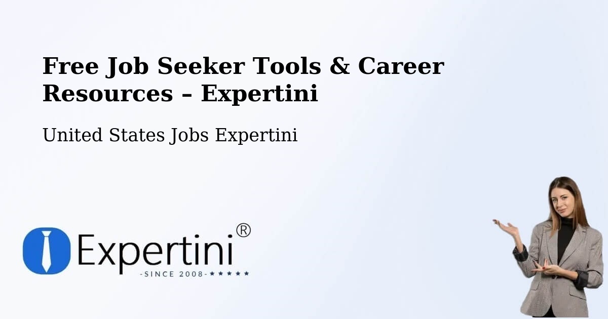 Free Job Seeker Tools & Career Resources – East San Gabriel - East San Gabriel, United States Jobs Expertini