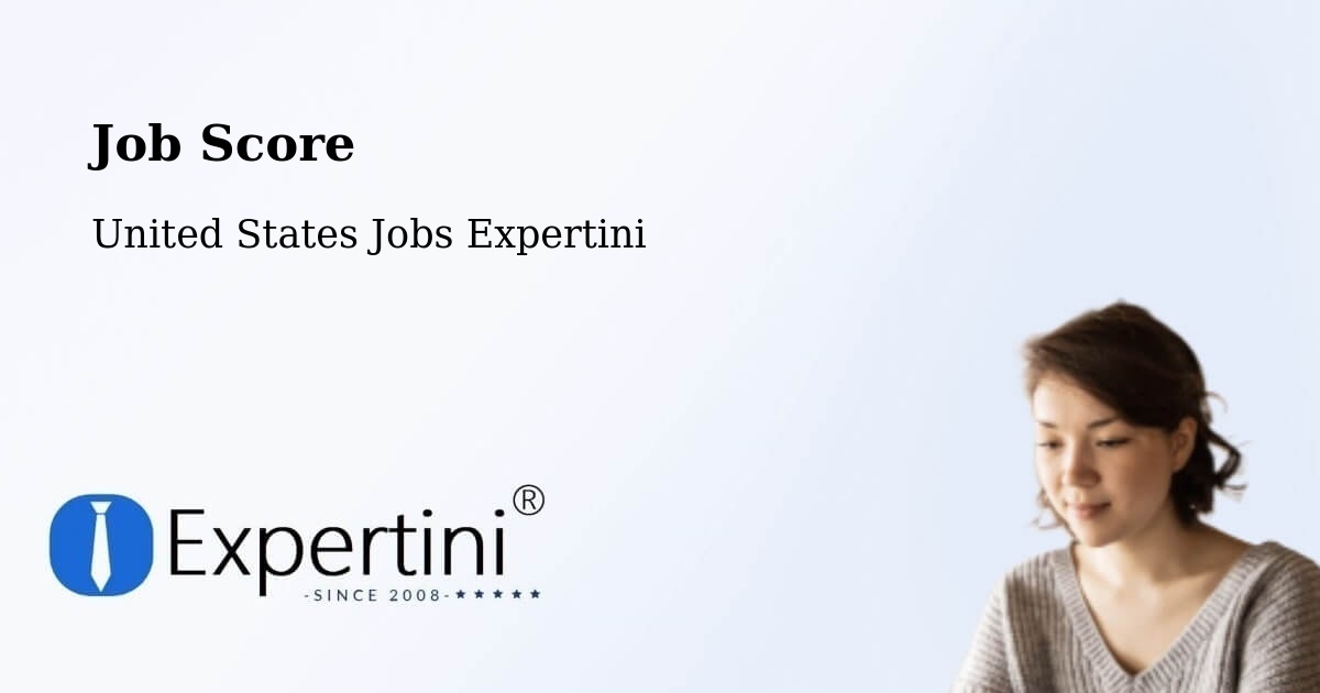 Job Score & Job Description Score Tool – East San Gabriel - United States Jobs Expertini